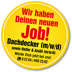 Wir suchen Dachdecker (m/w/d) und Auszubildende im Dachdeckerhandwerk Bergisch Gladbach